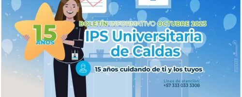 15 años IPS Universitaria de Caldas