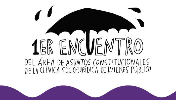 encuentro asuntos constitucionales encuentro asuntos constitucionales