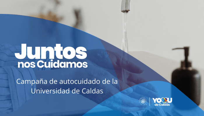 Universidad de Caldas le apuesta al autocuidado
