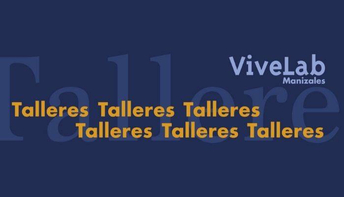 talleres vivelab talleres vivelab