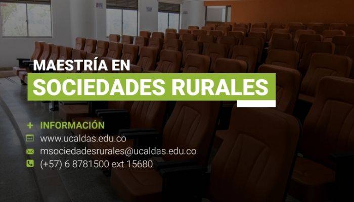 información sobre la Maestría en Sociedades Rurales