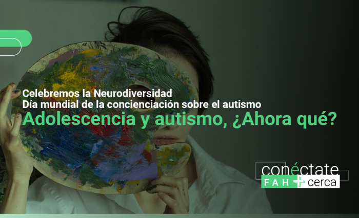 Celebremos la Neurodiversidad, día mundial de la concienciación sobre el autismo