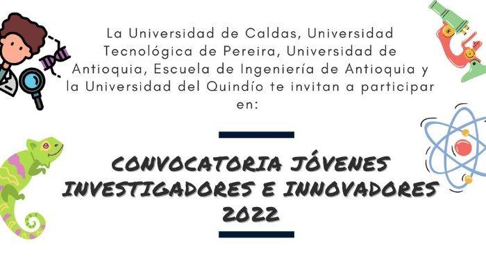 Se extiende el plazo para la convocatoria Jóvenes Investigadores e Innovadores 2022