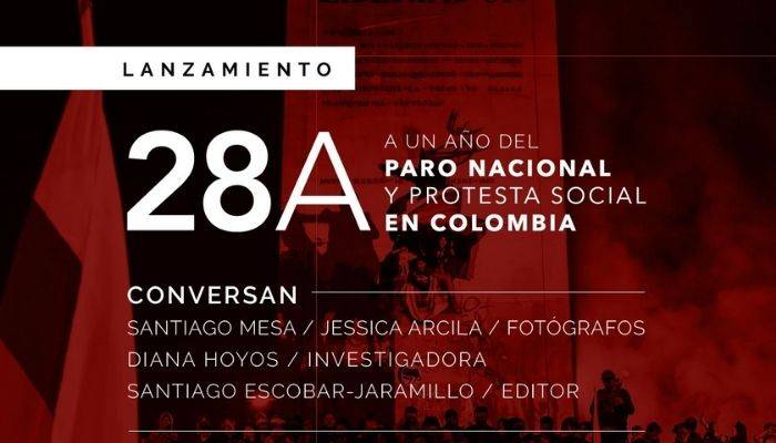 28A Publicación del sello editorial de la Universidad de Caldas, síntesis fotográfica de la protesta en Colombia