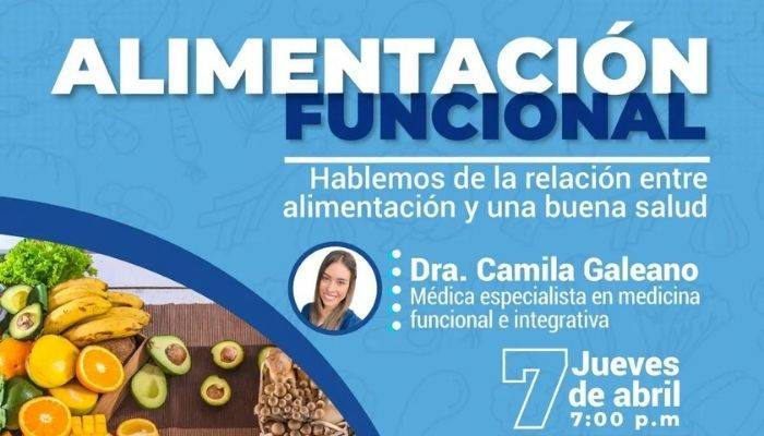 Charla virtual: “Alimentación funcional: Hablemos de la relación entre alimentación y una buena salud”
