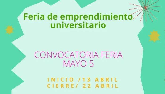 Comunidad universitaria participará en la Feria de Emprendimiento el 5 de abril