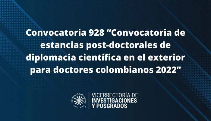 desde la Vicerrectoría se brindará el apoyo a quienes decidan participar por medio de avales, documentos exigidos por la convocatoria, verificación de requisitos, asesoría en la elaboración del presupuesto y acompañamiento en la gestión de la propuesta en la plataforma de Minciencias.