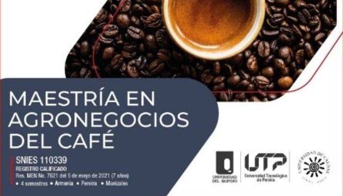 La maestría se orienta en el fortalecimiento de la cadena productiva del café