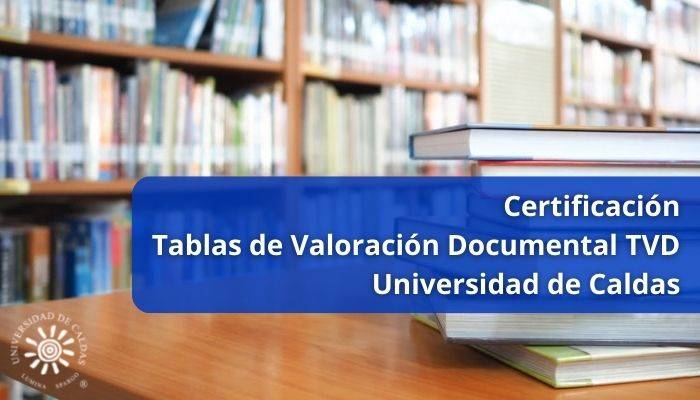 Universidad de CAldas moderniza su archivo documental