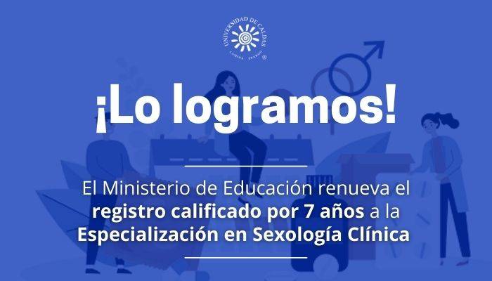 El MEN otorgó la renovación al programa gracias a la calidad de los servicios que presta a sus estudiantes,