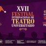 Festival de Teatro Universitario contará con invitados de más de 20 países