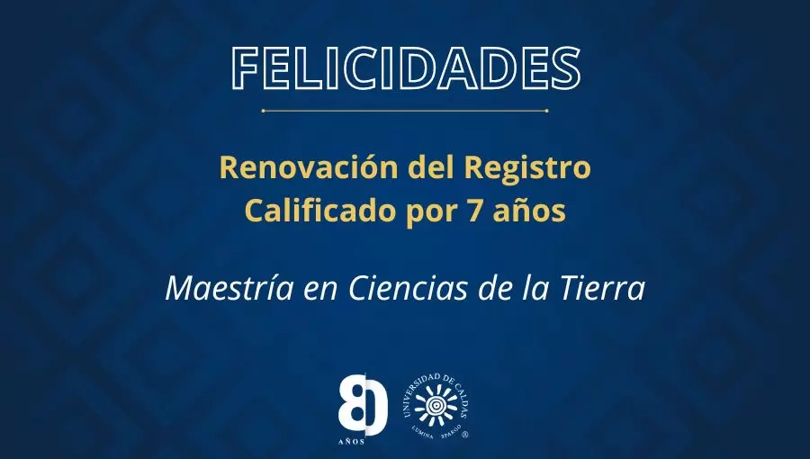 felicidades Maestría en Ciencias de la Tierra
