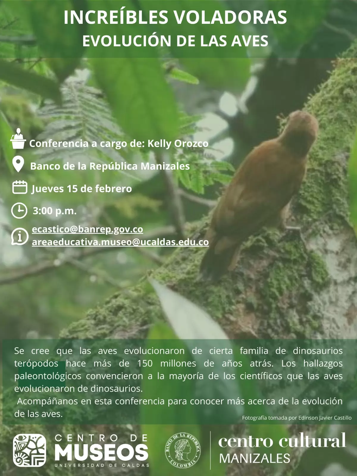 CONFERENCIA “INCREÍBLES VOLADORES, EVOLUCIÓN DE LAS AVES“