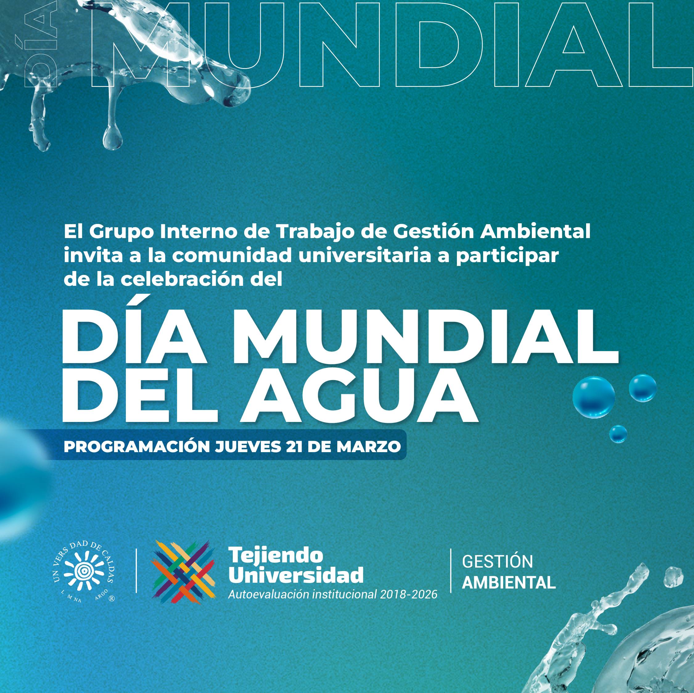 DIA MUNDIAL DEL AGUA