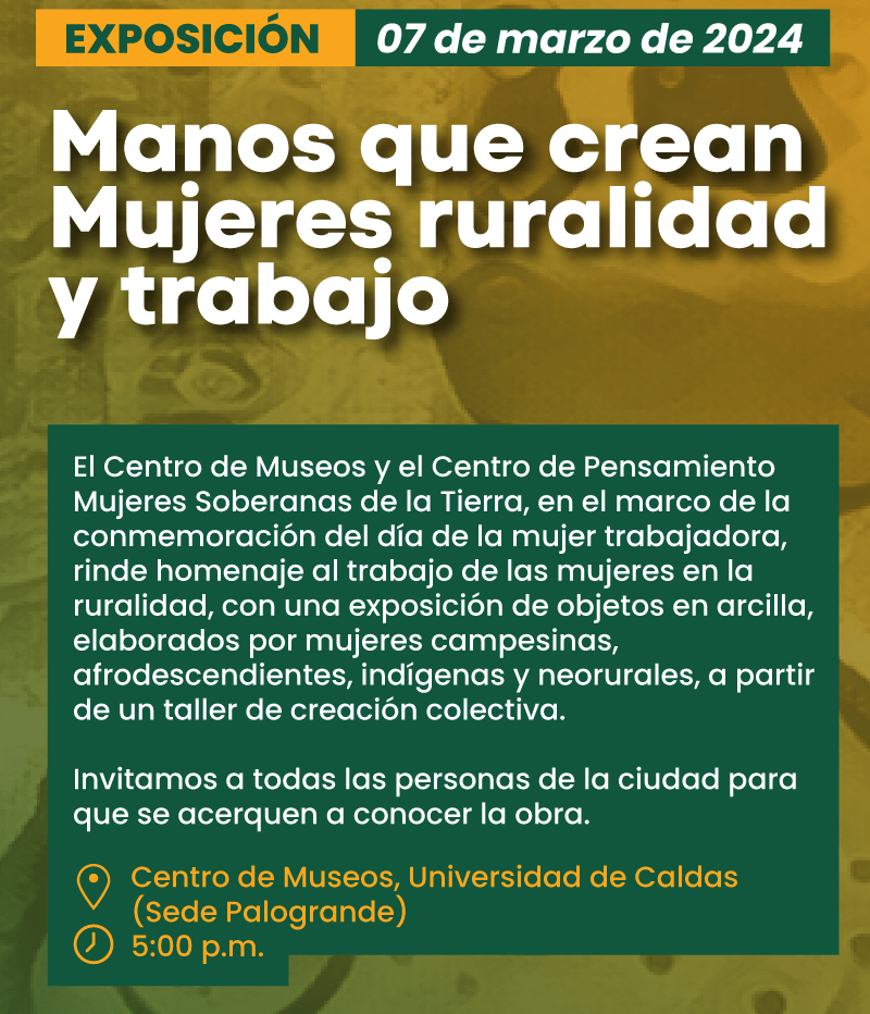 Manos que crean Mujeres ruralidad y Trabajo