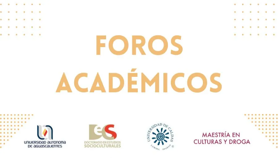 FOROS ACADEMICOS:  El fenómeno de las drogas en Latinoamérica
