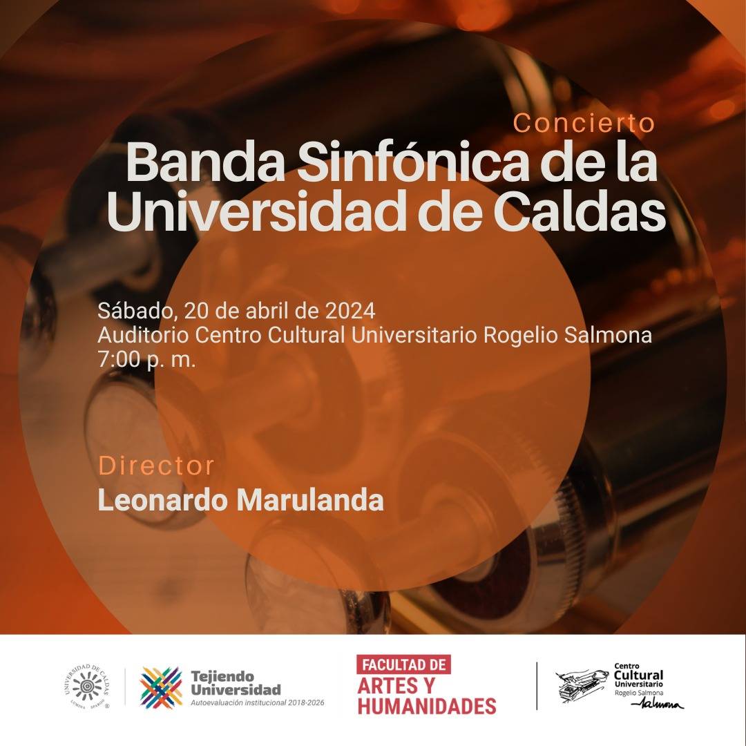 Concierto Banda Sinfónica de la Universidad de Caldas