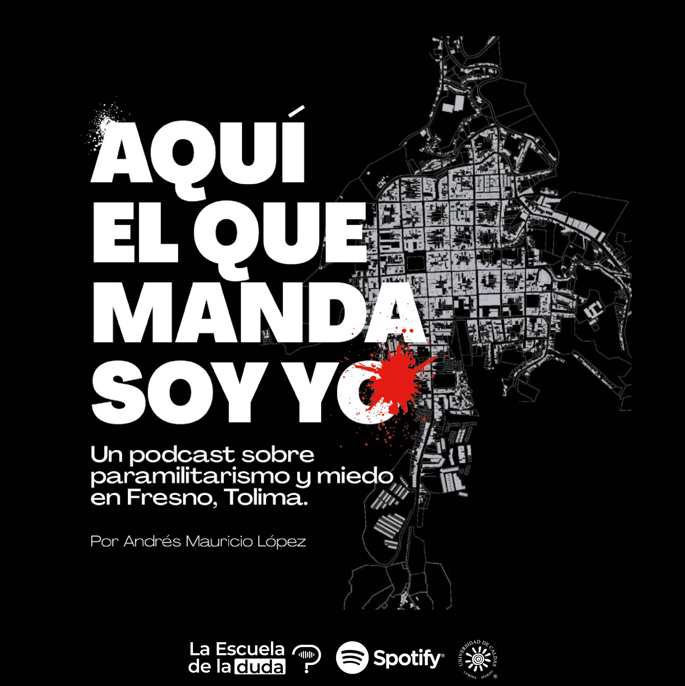 Imagen para el podcast Aquí el que manda soy yo