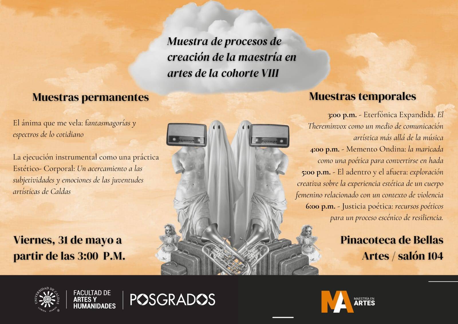 Muestra de procesos de creación de la maestría en artes de la cohorte VIII