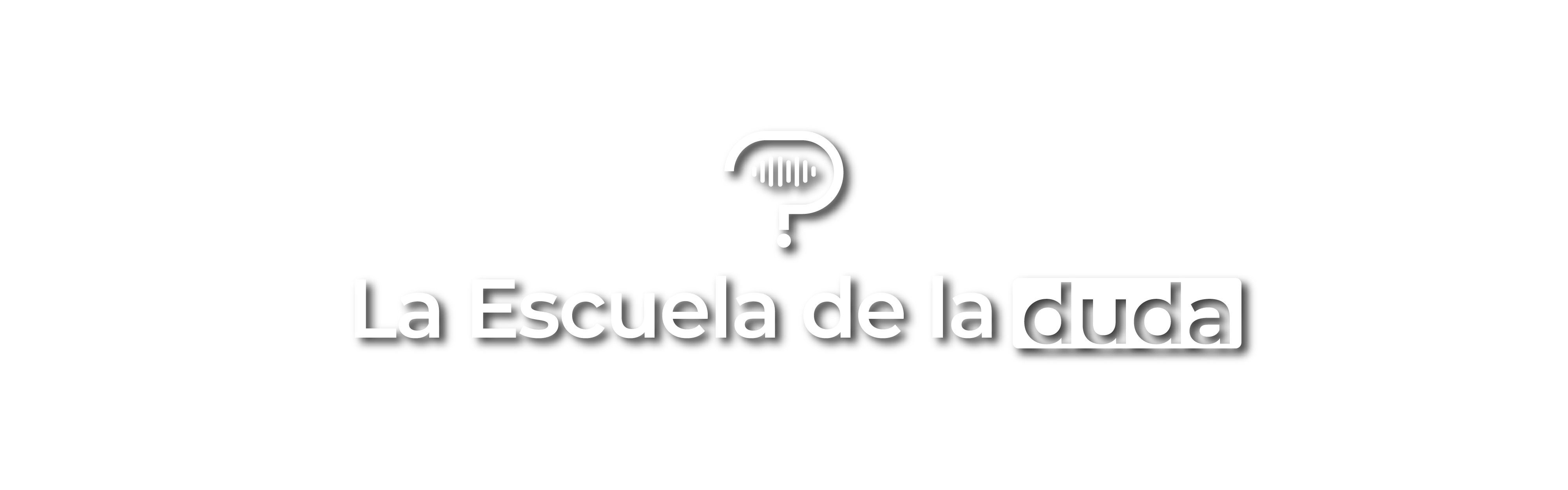Logo, La Escuela de la duda