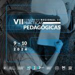 VII congreso regional de Practicas pedagogicas