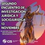 Segundo Encuentro de Investigacion juridica y sociojuridica