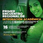 Primero Encuentro Regional de Integracion Academica