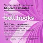 Conferencia Bell Hooks Seminario Abierto de Mujeres de Filosofia