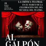 Al galpón 2025. Evento: Conversatorio sobre la Crítica teatral  En el marco de la celebración del día mundial del teatro.