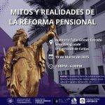Charla Mitos y Realidades de la Reforma Pensional