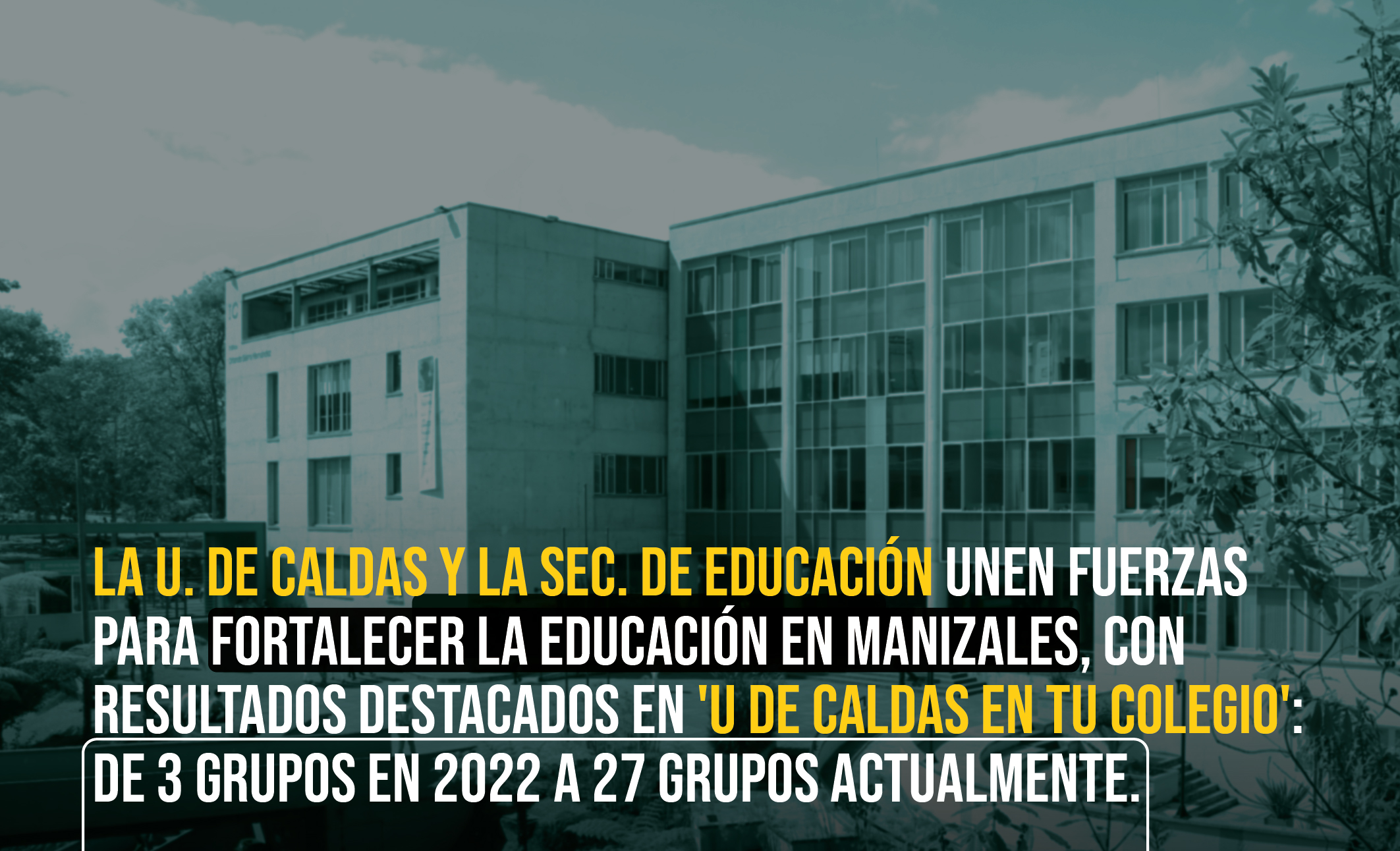 U caldas en tu colegio