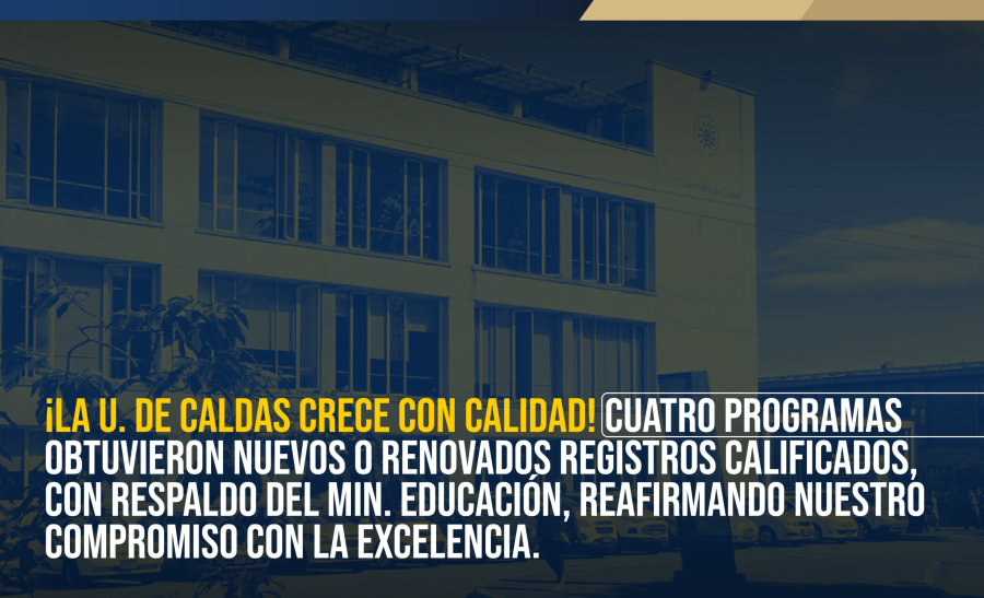 Registro Calificado Universidad de Caldas