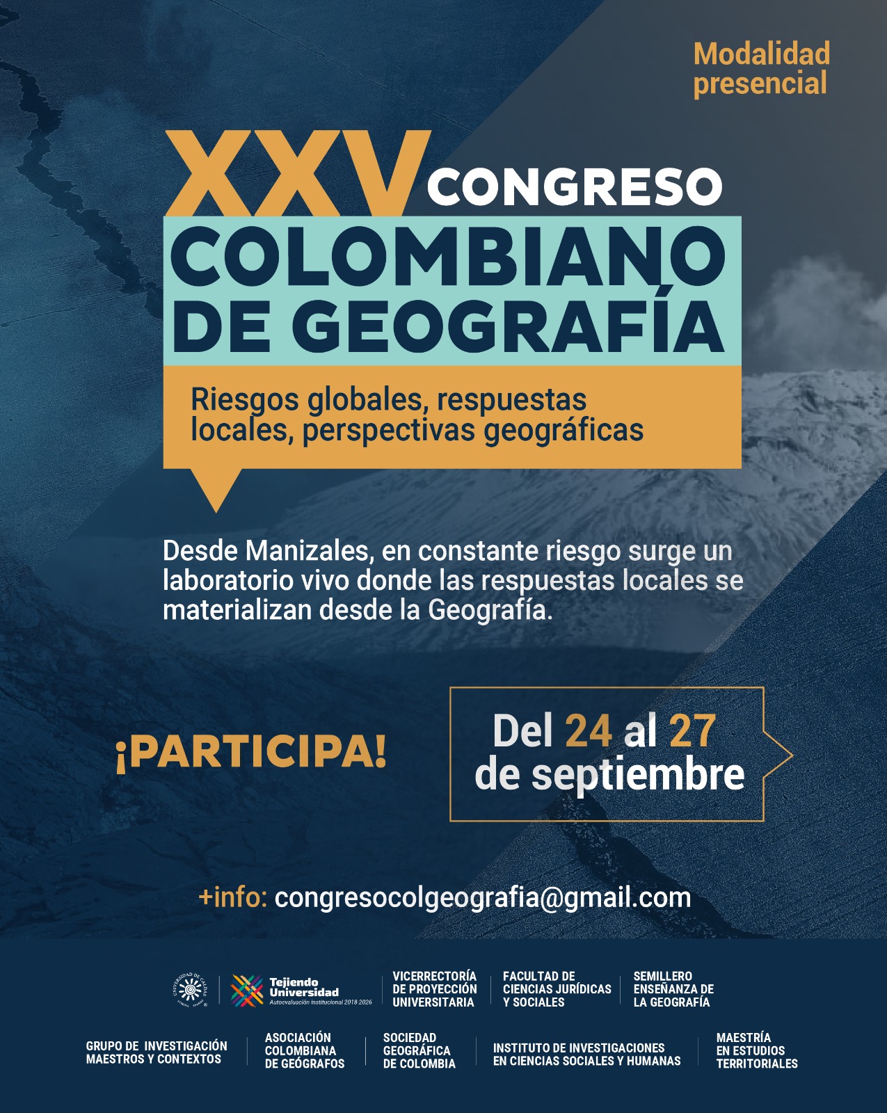 XXV Congreso Colombiano de Geografía Instalación