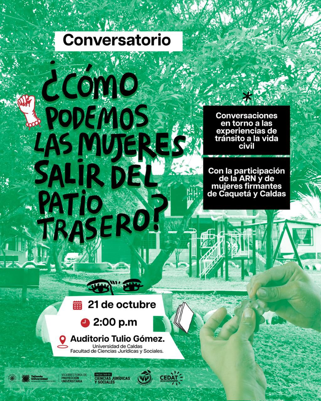 Conversatorio  ¿Cómo podemos las mujeres salir del patio trasero?