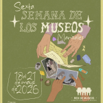 SEXTA SEMANA DE LOS MUSEOS MANIZALES