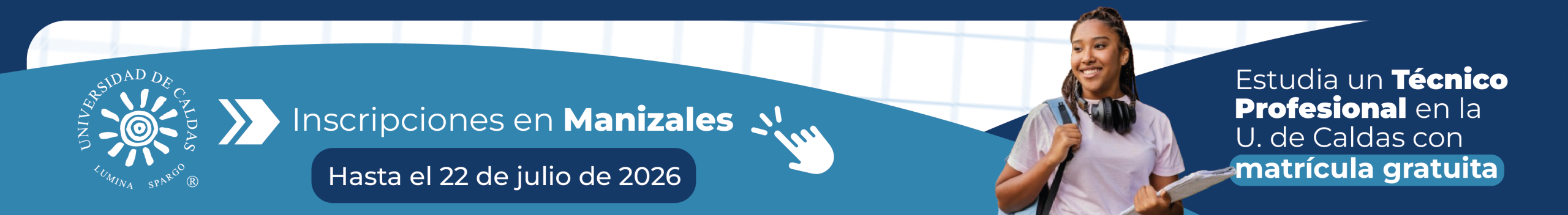 Estudia un técnico profesional en la U de Caldas. Clic aquí para inscribirte en Manizales
