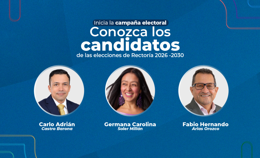 Universidad de Caldas confirma los tres candidatos a la Rectoría 2026-2030 e inicia la campaña electoral