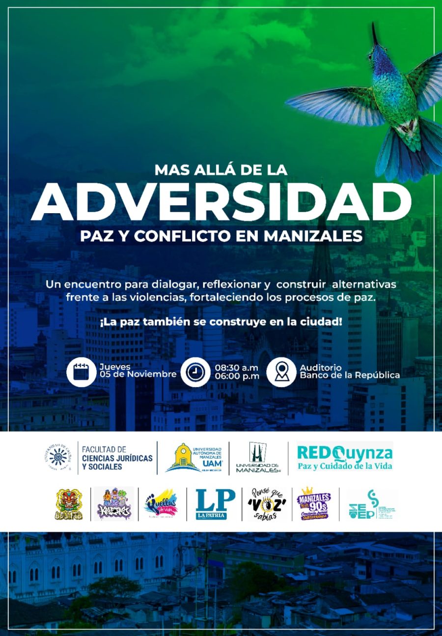 Universidad de Caldas participará en encuentro para reflexionar sobre las violencias y la construcción de paz en Manizales